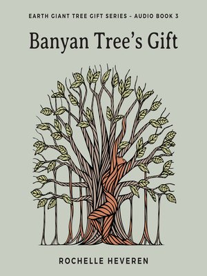 cover image of Banyan Tree's Gift
